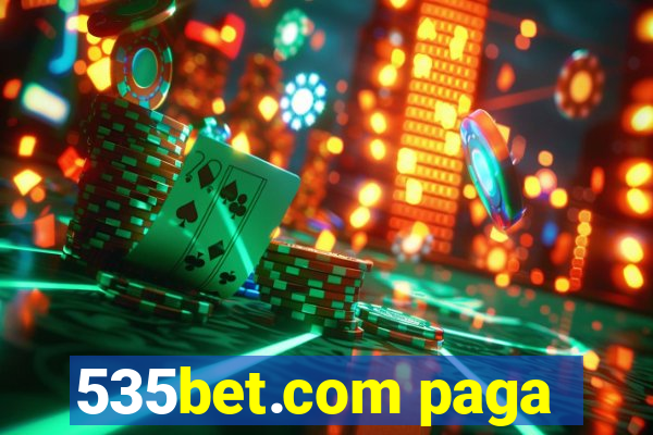 535bet.com paga